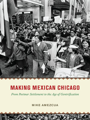 cover image of Making Mexican Chicago